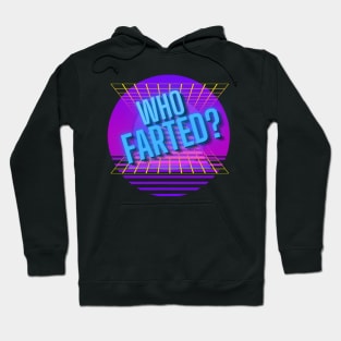 Who Farted? (Neon) Hoodie